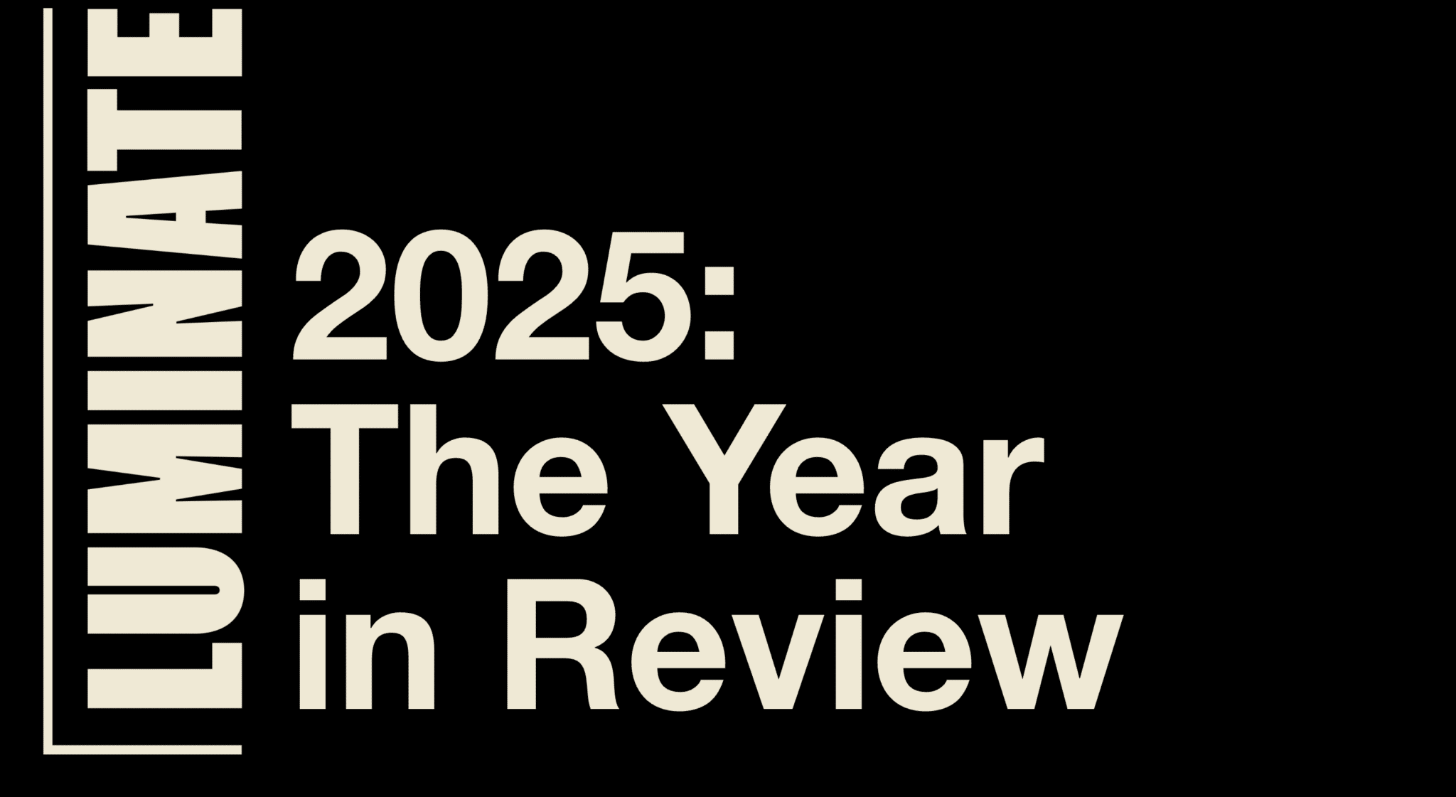 2025 The Year in Review