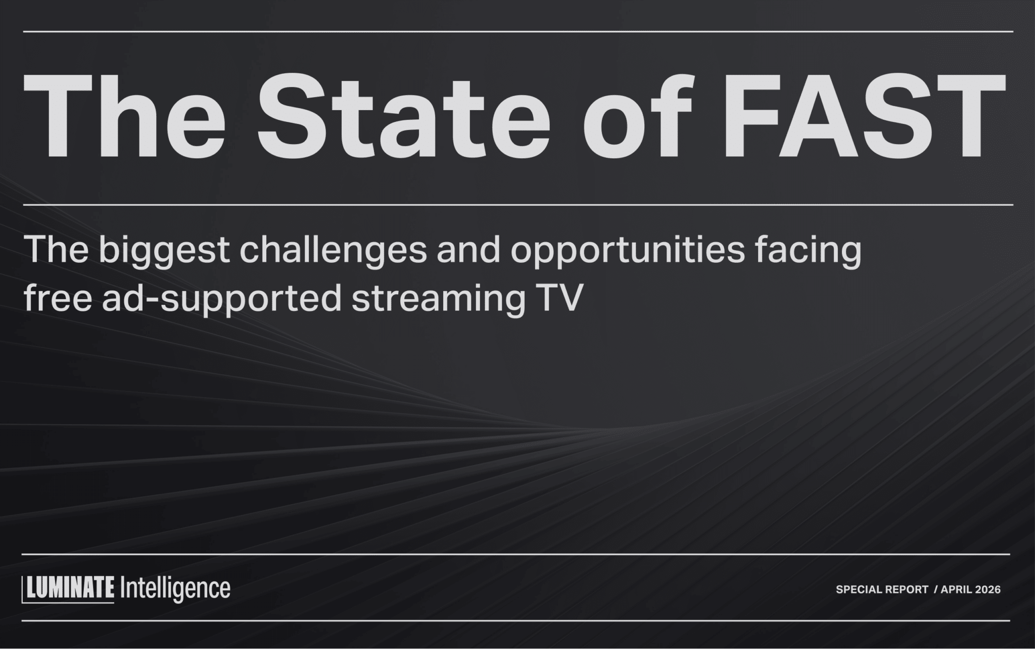 The State of FAST